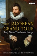 Cover: The Jacobean Grand Tour - I.B. Tauris