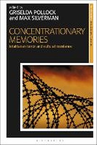 Enlarge image Cover: Concentrationary Memories - I.B. Tauris