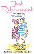 Cover: Just Retirement - Accent Press Ltd