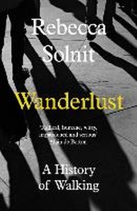 Enlarge image Cover: Wanderlust - Granta Books