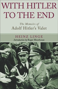 Enlarge image Cover: With Hitler to the End - Frontline Books