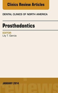 Abbildung von: Prosthodontics, An Issue of Dental Clinics - Elsevier