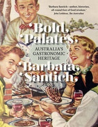 Enlarge image Cover: Bold Palates - Wakefield Press