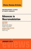 Cover: Advances in Neuromodulation, An Issue of Neurosurgery Clinics of North America, An Issue of Neurosurgery Clinics: Volume 25-1 - Elsevier