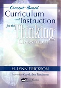 Cover: Concept-based Curriculum and Instruction for the Thinking Classroom - Hawker Brownlow Education Pty Ltd