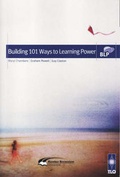 Cover: Building 101 Ways to Learning Power - Hawker Brownlow Education Pty Ltd