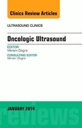 Cover: Oncologic Ultrasound, An Issue of Ultrasound Clinics: Volume 9-1 - Elsevier
