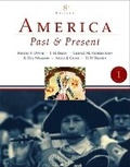 Cover: America Past and Present, Volume 1 (to 1877) - Pearson