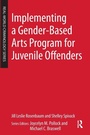 Bild: Implementing a Gender-Based Arts Program for Juvenile Offenders - Anderson Publishing