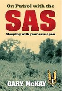 Enlarge image Cover: On Patrol with the SAS - Allen & Unwin
