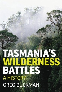 Abbildung von: Tasmania's Wilderness Battles - Jacana