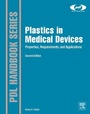 Cover: Plastics in Medical Devices - William Andrew