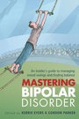 Cover: Mastering Bipolar Disorder - Allen & Unwin