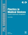 Cover: Plastics in Medical Devices - William Andrew Publishing