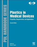 Cover: Plastics in Medical Devices - William Andrew Publishing