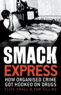 Cover: Smack Express - Allen & Unwin