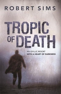 Enlarge image Cover: Tropic of Death - Allen & Unwin