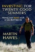 Cover: Investing for 20 Good Summers - Allen & Unwin
