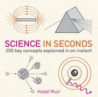 Abbildung von: Science in Seconds - Quercus Publishing