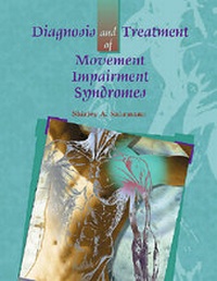 Abbildung von: Diagnosis and Treatment of Movement Impairment Syndromes- E-Book - Mosby