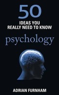 Cover: 50 Ideas You Really Need to Know: Psychology - Quercus Publishing