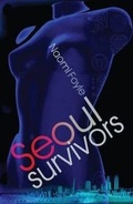 Cover: Seoul Survivors - Jo Fletcher Books