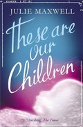 Cover: These Are Our Children - riverrun