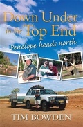 Cover: Down Under in the Top End - Allen & Unwin