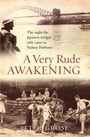 Cover: A Very Rude Awakening - Allen & Unwin