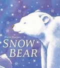 Cover: Snow Bear - Hinkler Books