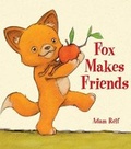 Cover: Fox Makes Friends - Hinkler Books