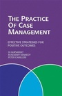 Cover: The Practice of Case Management - A&U Academic