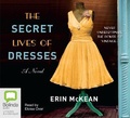Cover: The Secret Lives of Dresses - Bolinda Audio Books