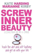 Cover: Screw Inner Beauty - Inspired Living