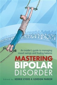 Enlarge image Cover: Mastering Bipolar Disorder - Allen & Unwin