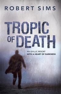 Enlarge image Cover: Tropic Of Death - Arena