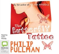 Enlarge image Cover: The Butterfly Tattoo - Bolinda Audio Books