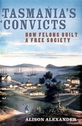 Cover: Tasmania's Convicts - Allen & Unwin