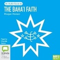Cover: The Baha'i Faith - Bolinda Audio Books