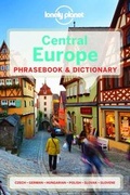 Cover: Lonely Planet Central Europe Phrasebook & Dictionary - Lonely Planet Publications
