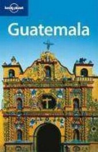 Abbildung von: Guatemala - Lonely Planet Publications