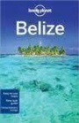 Cover: Belize - Lonely Planet Publications