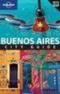 Cover: Lonely Planet Buenos Aires - Lonely Planet Publications