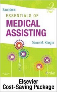 Enlarge image Cover: Saunders Essentials of Medical Assisting - Text, Workbook, and Virtual Medical Office Package - Elsevier