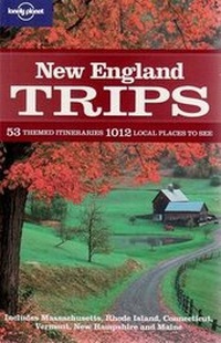 Enlarge image Cover: New England Trips - Lonely Planet Publications