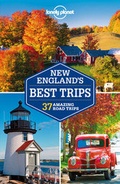 Cover: Lonely Planet New England's Best Trips - Lonely Planet Publications