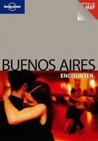 Abbildung von: Lonely Planet Buenos Aires Encounter - Lonely Planet Publications