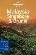 Cover: Lonely Planet Malaysia, Singapore & Brunei - Lonely Planet Publications