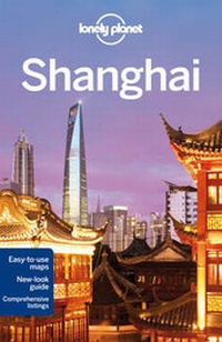 Abbildung von: Lonely Planet Shanghai - Lonely Planet Publications