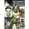 Cover: Fulham's Promotion Seasons - DB Publishing